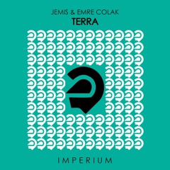 Jemis & Emre Colak - Terra | OUT NOW!