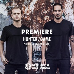 Premiere: Hunter/Game - Isolation (Original Mix)