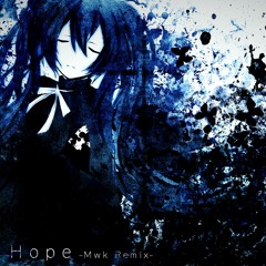 Yuyoyuppe - Hope (Mwk Remix)
