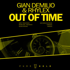 Gian Demilio & Rhylex  - Out Of Time // PRGD042