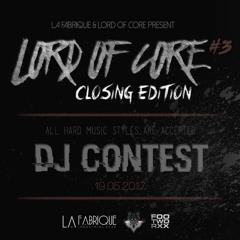 LORD OF CORE #3 [DJ CONTEST]
