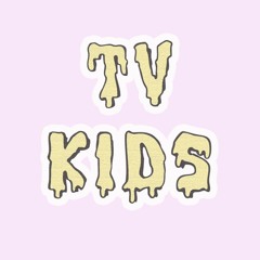 TV Kids