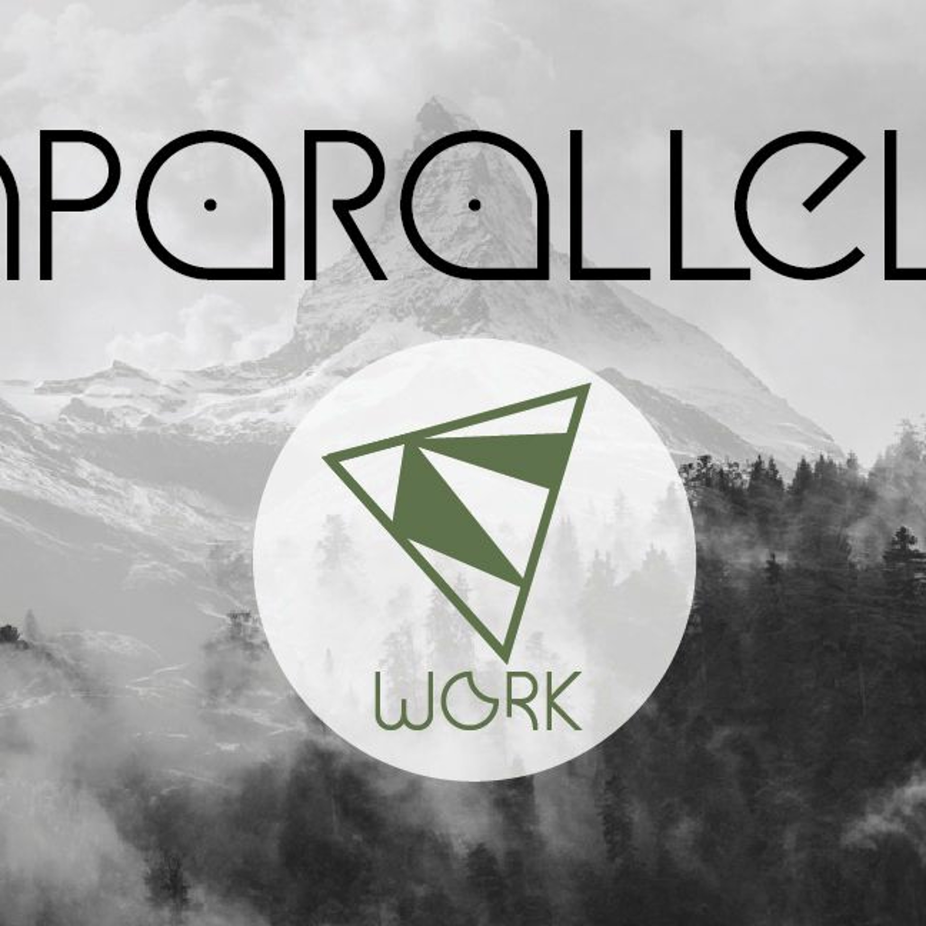 Unparalleled - Work episode artwork