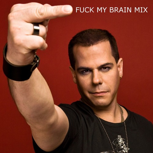 Daniel Portman - Fuck my brain ( Mix 2 )
