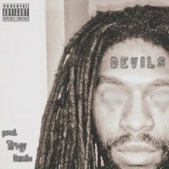 DEVILS (prod. Troy Davis)