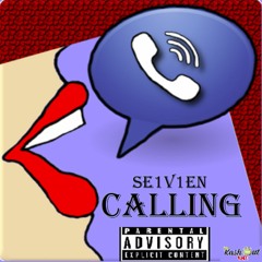 SE1V1EN - CALLING