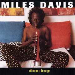 Miles Davis - Doo Bop (1992) [11.03.17]
