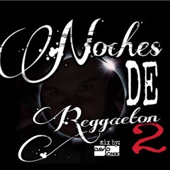 Noches De Reggaeton 2