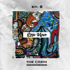 Esse Moço - The Crew feat. Preto Show e Zoca Zoca ( Original Mix)