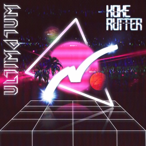 Koke Rutter - Ultimatum (w/ ZFLO)
