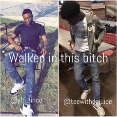 Teewitdajuice Ft Cinco Walked In This Bitch (2)