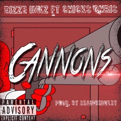 Dizze Inkz - Cannon ft. Chicks Chris produced by. @SeanBentley