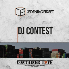 Christoph.Geisler - JedenTagEinSet X Container Love Festival DJ Contest