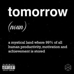 Tomorrow (Prod. Kid Ocean)