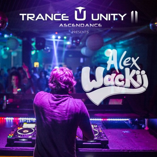 Alex Wackii @Trance Unity - Zagreb (DEPO klub)