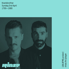 Rinse FM Podcast - Krankbrother - 2nd April 2017