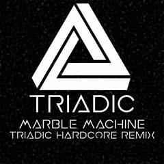 Wintergatan - Marble Machine (Triadic Hardcore Remix)
