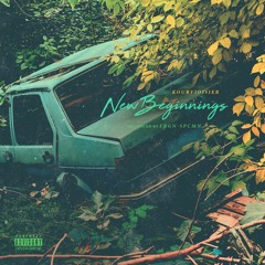 New Beginnings (Produced By FRGN-SPCMN)