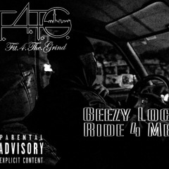 Geezy Loc - Ride 4 Me