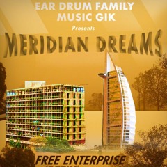 Meridian Dreams TM BOI ( FREE ENTERPRISE REFIX)