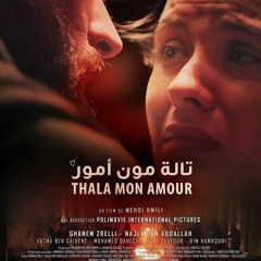 Thala Mon Amour Soundtrack - Emel Mathlouthi