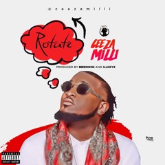 Ceeza Milli - Rotate