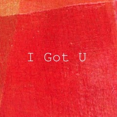 I Got U (Bebe Rexha Acoustic Cover)