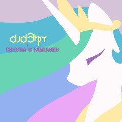 Celestia's Fantasies