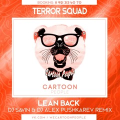 Lean Back (DJ Savin & DJ Alex Pushkarev Remix) (Radio Version)