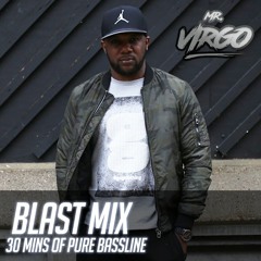 Mr Virgo Blast Mix Instagram: mrvirgoofficial | Snapchat: mr23virgo