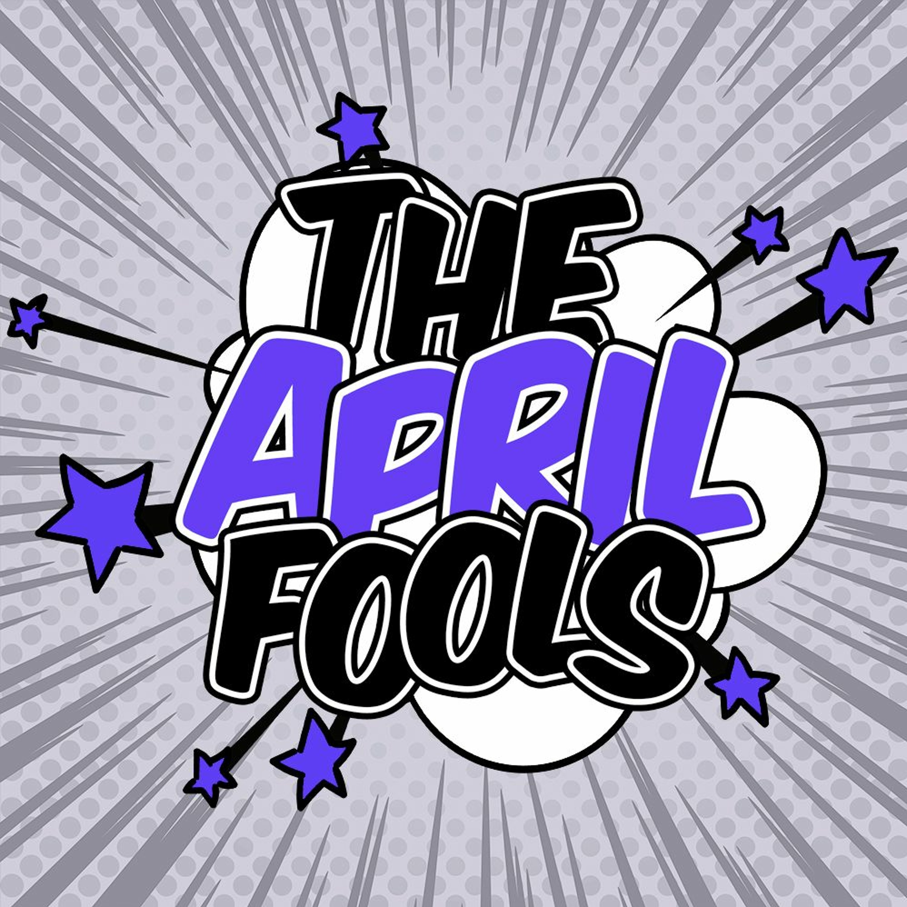Episode 4: The April Fools