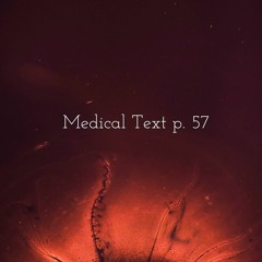 Medical Text p.57 - for voice and live electronics