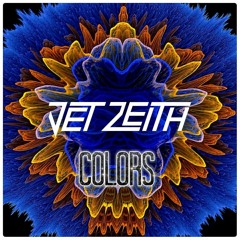 Jet Zeith - Colors (Original Mix)