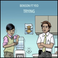 Benson Trying (Terace Remix)