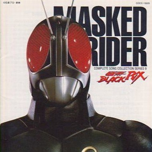 Stream TokuMusic | Listen to Kamen Rider Black RX OST playlist online for  free on SoundCloud