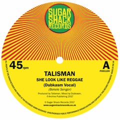 Talisman meets Dubkasm - "She Look Like Reggae Dubkasm Dub"