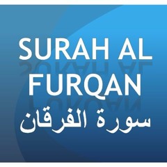 025  --  Surah Al Furqan  --  Mishary Al Afasy