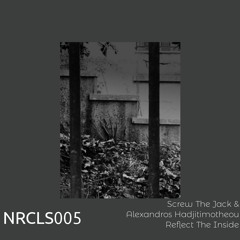 Screw The Jack & Alexandros Hadjitimotheou - Reflect The Inside