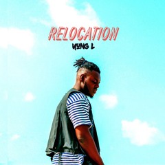 RELOCATION (Khalid Location Cover)