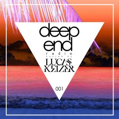 Deep End Radio w/ Lucas Keizer 001