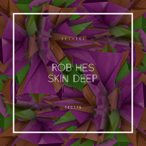 Rob Hes - Skin Deep