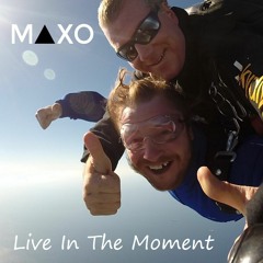 Live In The Moment