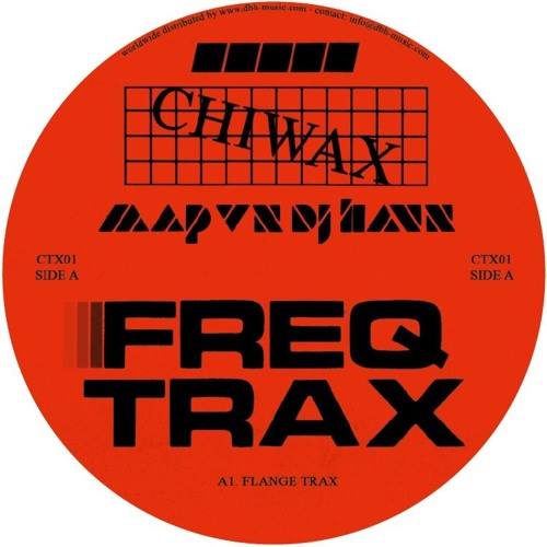 CTX01 - MAP Vs DJ Haus - Freq Trax (CHIWAX)