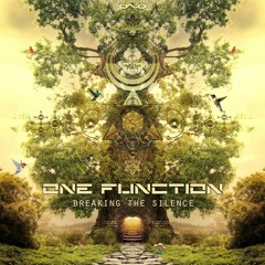 One Function - Breaking The Silence *OUT NOW*