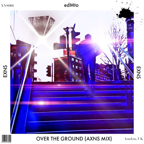edMto - Over the Ground (Axns Mix) | XNS006