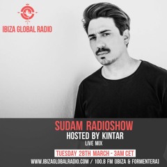 Sudam Radioshow by Kintar #092 @ Ibiza Global Radio