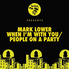 Mark Lower - People On A Party (Original Mix) OUT NOW