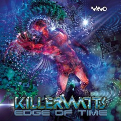 Killerwatts and Mandala - Edge Of Time