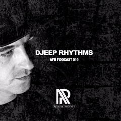APR Podcast 016 with DJEEP RHYTHMS