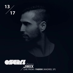 WEEK13_2017_Oscar L Presents - DMix Radioshow - Live From Fabrik, Madrid-SP